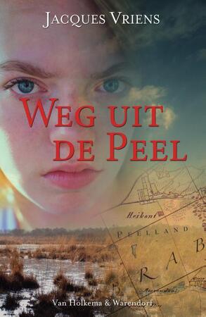 Weg uit de Peel - Jacques Vriens