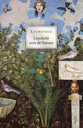 Leerdicht over de Natuur - Lucretius Leerdicht over de Natuur - Lucretius
