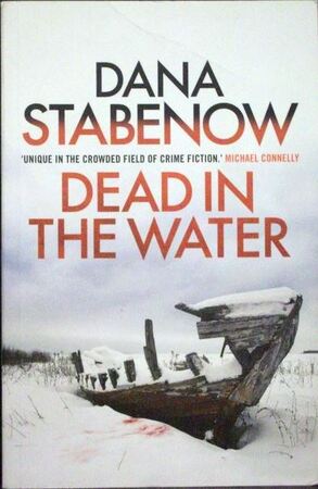 Dead in the Water - Dana Stabenow