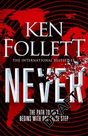 Never - Ken Follett Never - Ken Follett
