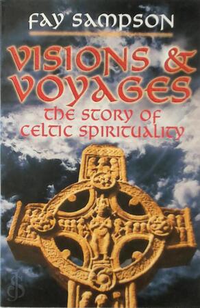 Visions & Voyages - Fay Sampson
