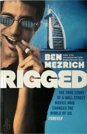 Rigged - Ben Mezrich