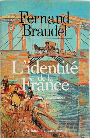 L'identité de la France II - Fernand Braudel
