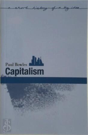 Capitalism - Paul Bowles Capitalism - Paul Bowles