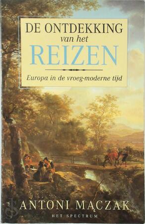 De ontdekking van het reizen - Antoni Ma̜czak