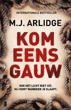 Kom eens gauw - M.J. Arlidge Kom eens gauw - M.J. Arlidge