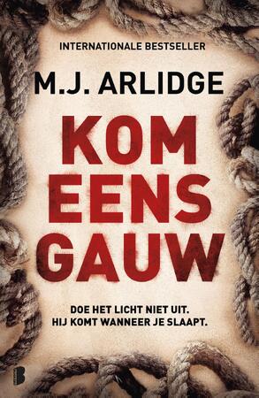 Kom eens gauw - M.J. Arlidge Kom eens gauw - M.J. Arlidge