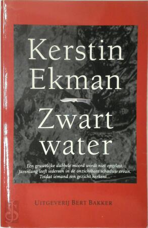 Zwart water - Kerstin Ekman, Mariyet Senders