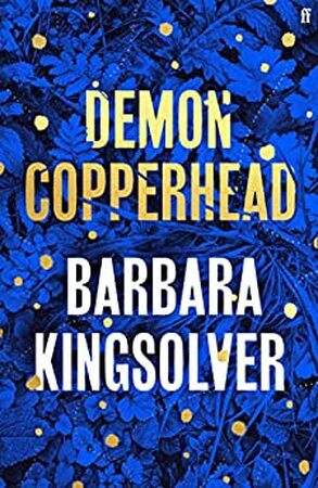 Demon Copperhead - Barbara Kingsolver