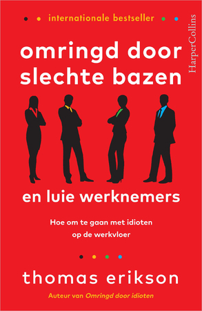 Omringd door slechte bazen - Thomas Erikson