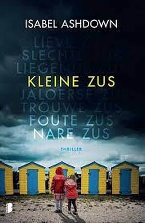 Kleine zus - Isabel Ashdown