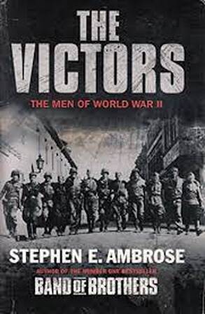 The Victors - Stephen E. Ambrose