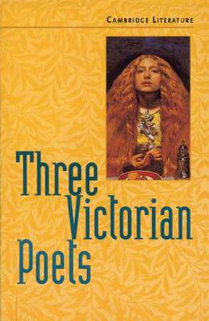 Three Victorian Poets - Ogborn