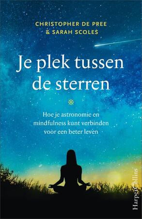 Je plek tussen de sterren - Christopher De Pree, Sarah Scoles