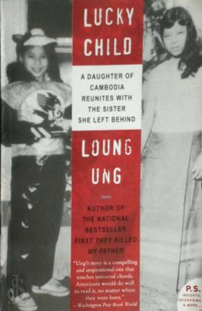 Lucky Child - Loung Ung