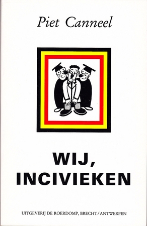 Wij, incivieken - Piet Canneel