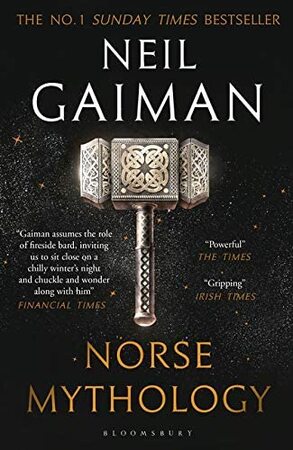 Norse Mythology - Neil Gaiman Norse Mythology - Neil Gaiman