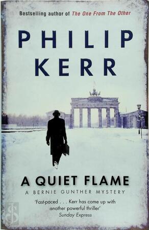 Quiet flame - Philip Kerr