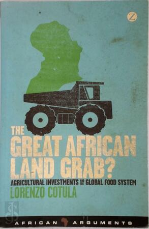 Great African Land Grab? - Lorenzo Cotula