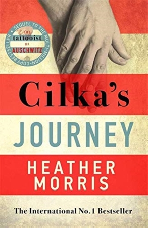 Cilka's journey - HEATHER MORRIS