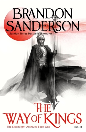 Stormlight archive (01): the way of kings (2) - Brandon Sanderson