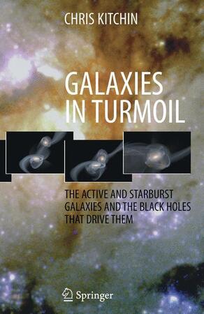 Galaxies in Turmoil - Chris Robert Kitchin