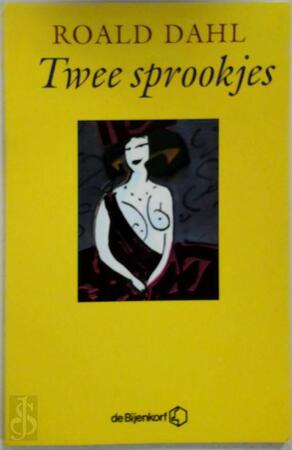 Twee sprookjes - Roald Dahl, Sjaak Commandeur