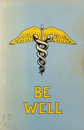 Be Well - Mike Samuels, Hal Zina Bennett