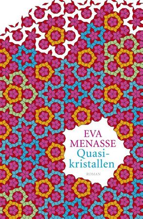 Quasikristallen - Eva Menasse Quasikristallen - Eva Menasse