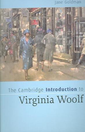 Cambridge Introduction to Virginia Woolf - Janet Goldman