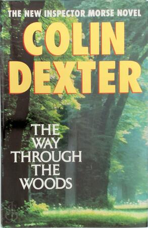 The way through the woods - Colin Dexter