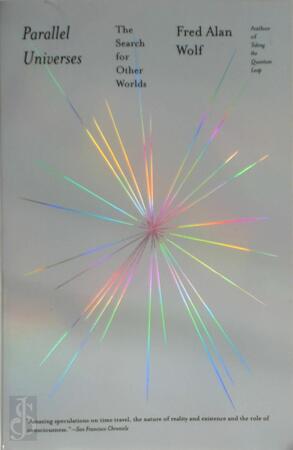 Parallel Universes - Fred Alan Wolf