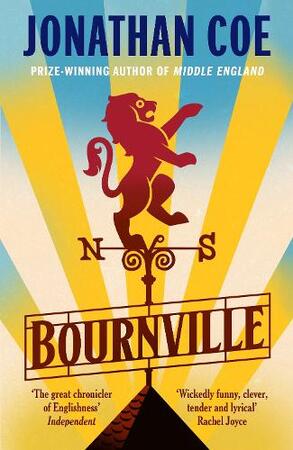 Bournville - Jonathan Coe