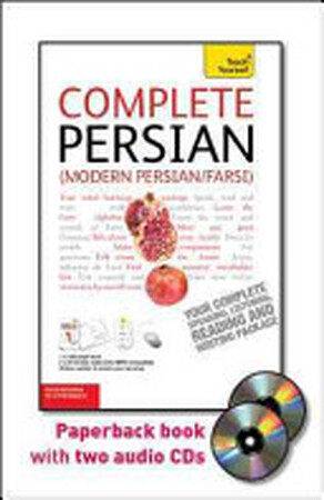 Complete Persian (Modern Persian/Farsi) with Two Audio CDs: A Teach Yourself Guide - Narguess Farzad
