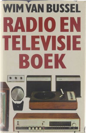 Radio- en televisieboek - Wim van Bussel