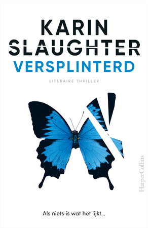 Versplinterd - Karin Slaughter