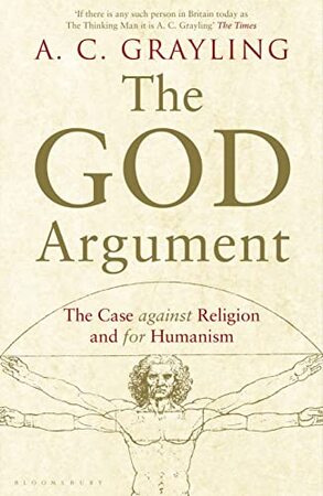 God Argument - A C Grayling
