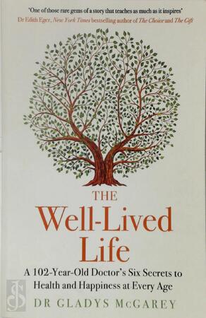 The Well-Lived Life - Gladys McGarey