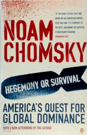 Hegemony or survival - Noam Chomsky