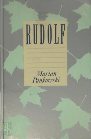 Rudolf - Marian Pankowski, Edith Klapwijk
