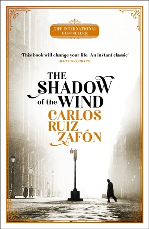 The cemetery of forgotten books Shadow of the wind - Carlos Ruiz Zafon
