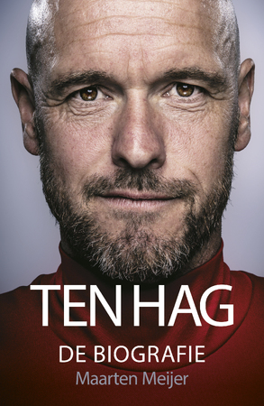 Ten Hag - Maarten Meijer
