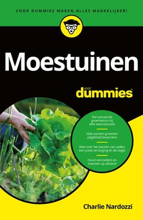 Moestuinen voor Dummies - Charlie Nardozzi Moestuinen voor Dummies - Charlie Nardozzi