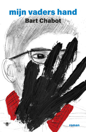 Mijn vaders hand - Bart Chabot