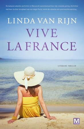 Vive la France - Linda van Rijn Vive la France - Linda van Rijn