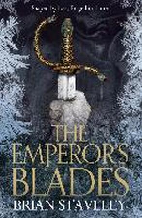 Emperor's Blades - Brian Staveley Emperor's Blades - Brian Staveley