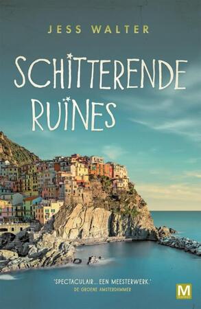 Schitterende ruïnes - Jess Walter Schitterende ruïnes - Jess Walter