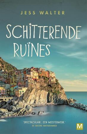 Schitterende ruines - Jess Walter Schitterende ruines - Jess Walter