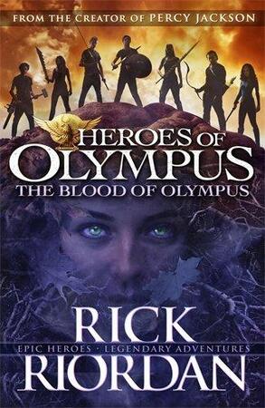 Heroes of olympus (05): blood of olympus - Rick Riordan Heroes of olympus (05): blood of olympus - Rick Riordan