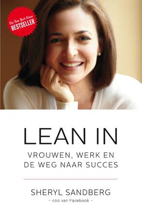 Lean in - Sheryl Sandberg Lean in - Sheryl Sandberg